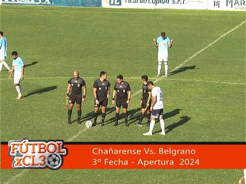 1° DIVISIÓN: CHAÑARENSE 3-0 BELGRANO - FECHA 3 - TORNEO APERTURA 2024 (LIGA INTERPROVINCIAL)