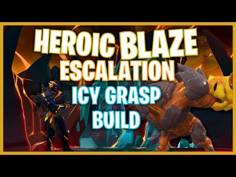 Dauntless heroic blaze escalation solo build - "Icy Grasp"