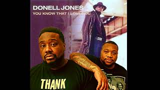 Little Brother x Donell Jones - You Know That I Love The Way You Do It