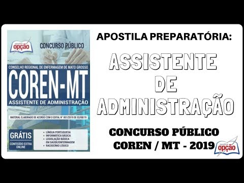 Apostila Assistente de Administração - Concurso Público COREN / MT - 2019 (Apostilas Opção)