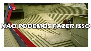 Não podemos fazer isso