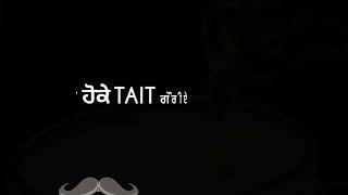 Tait goriye Punjabi song whatsapp status a Kay Dee