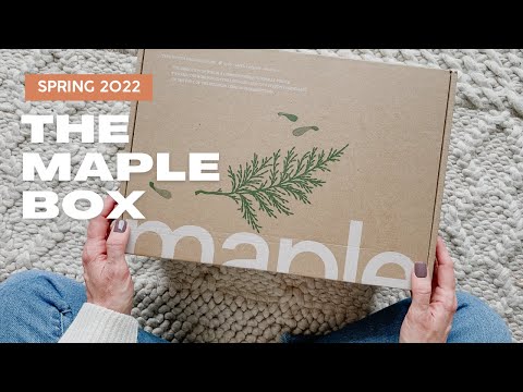 The Maple Box Unboxing Spring 2022