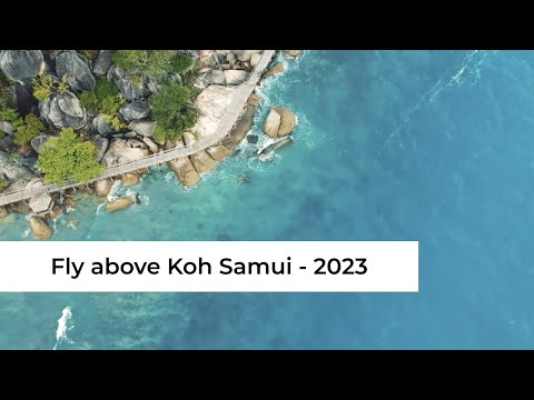 Relaxation 2023 | Fly above Koh Samui Thailand | Beach and Paysages
