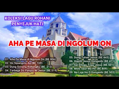 Aha Pe Masa Di Ngolum On | Koleksi Lagu Rohani Buku Ende Penyejuk Hati