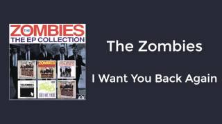 The Zombies - I Want You Back Again (1992)