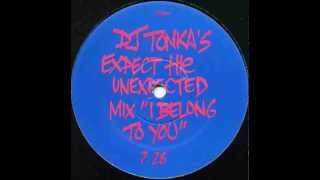 Gina G - I Belong To You (DJ Tonka&#39;s Expect The Unexpected Mix)