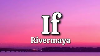 If - Rivermaya (Lyrics)