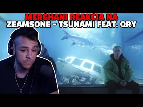 Merghani reakcja na Zeamsone - Tsunami feat. Qry