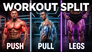"This Workout Split Will Change Your Physique"