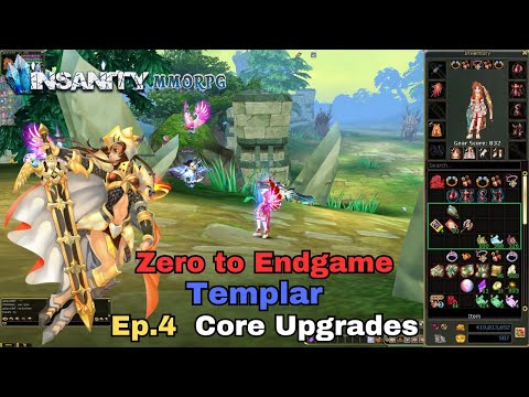 Insanity FlyFF - ZTE Templar Series Ep.4 - Core Upgrades!