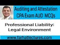 Auditor's Professional Liability | Legal Environment | Auditing & Attestation Course | CPA Exam AUD Auditor's Professional Liability | Legal Environment | Auditing & Attestation Course | CPA Exam AUD