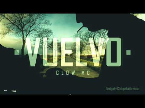 VUELVO - CLOW MC