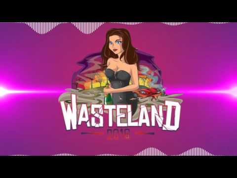 Wasteland 2016 - Cloud Nine (feat. O.G Dan)