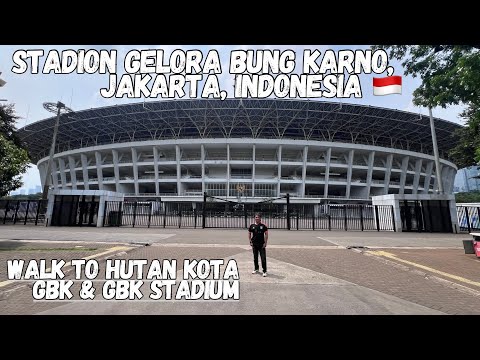 🇮🇩 Seru Walk to Hutan Kota GBK and Gelora Bung Karno Stadium, Jakarta, Indonesia