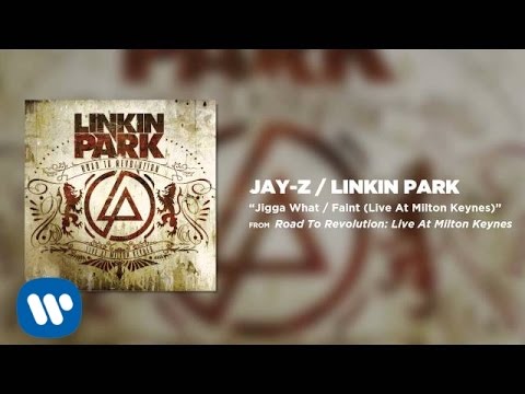 Jigga What / Faint - Jay Z / Linkin Park (Road to Revolution: Live at Milton Keynes)