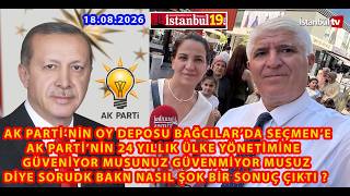(SAYAÇLI)AKP'NİN OY DEPOSU BAĞCILAR'DA SEÇMEN'E SORDUK AK PARTİYE GÜVE