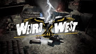 Weird West | Gameplay Trailer | Out March 31