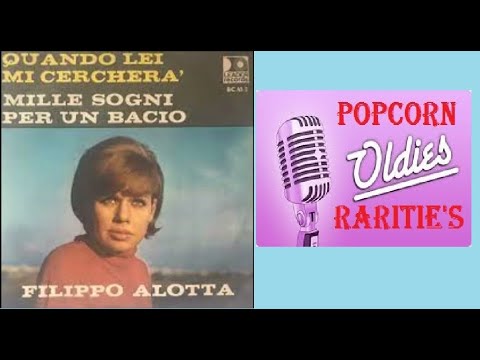 Filippo Alotta -  Quando Lei Mi Cercherà -  RARE ITALIAN POPCORN