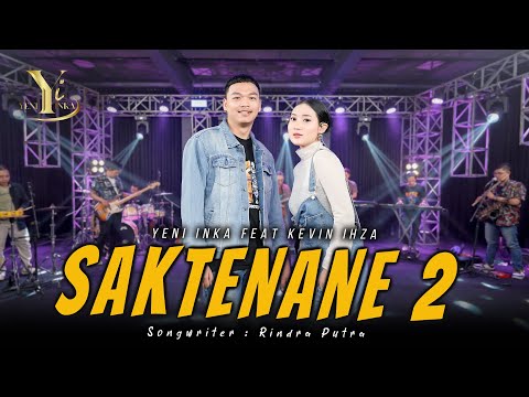 Yeni Inka feat. Kevin Ihza - Saktenane 2 (Official Music Yi Production)