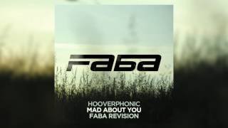 Hooverphonic - Mad About You (Faba Remix)