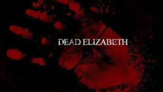 Dead Elizabeth - Of Succubi in Violent Rapture