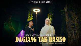 Download lagu Rayola Ft Halilintar Morgen - Dagiang Tak Basiso mp3 Download lagu Rayola Ft Halilintar Morgen - Dagiang Tak Basiso mp3