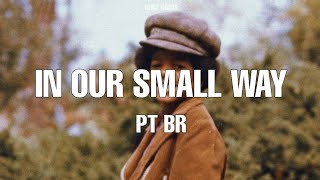 In Our Small Way - Michael Jackson - Legendado em português - BR