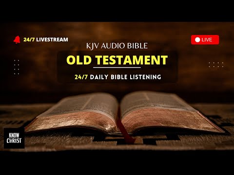 ???? 24/7 KJV Audio Bible LIVE - Old Testament