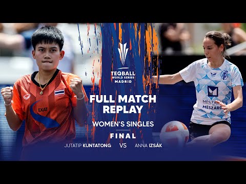 Teqball World Series 2024 - Madrid | Women's Singles, Final | Full match