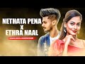 | නෙතට පේන x Ethra Naal | Sinhala & Tamil Version | Shenuri Angela ft. Achintha Rusiru
