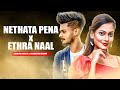 නෙතට පේන X Ethra Naal Sinhala Tamil Version Shenuri Angela Ft Achintha Rusiru