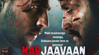Marjaavaan Full( Hindi )Movie 2019 I Sidharth Malh