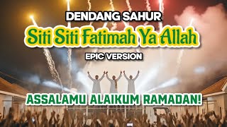 Download lagu Siti Siti Fatimah Ya Allah (Ramadan 2026) Powerful Rock Vocal mp3