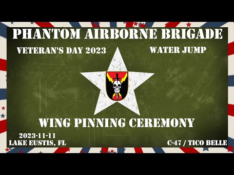 Phantom Airborne Brigade - Veteran's Day 2023 Wing Ceremony (4K) - Lake Eustis, FL