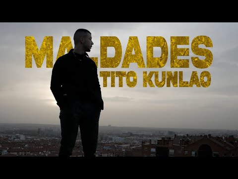 TITO KUNLAO - MALDADES