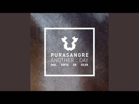 Another Day (feat. Sofia Da Silva)