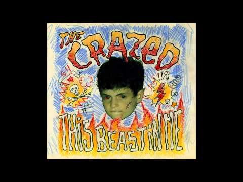 The Crazed - So Long Gone