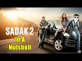 Sadak 2 In A Nutshell Yogi Baba
