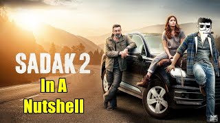 Sadak 2 In A Nutshell | Yogi Baba