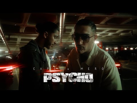 CAPO x MERO - PSYCHO [Official Video]