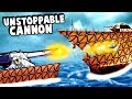 Biggest Cannon Ever Becomes Even Bigger and Destroys an Entire Battleship in Forts!