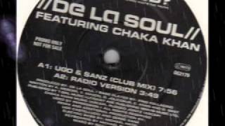 de la soul feat. chaka khan "all good" (ugo & sanz remixes)
