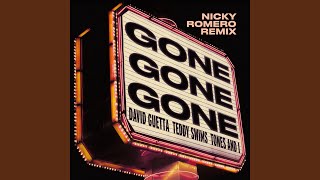 Gone Gone Gone (feat. Teddy Swims) [Nicky Romero Remix]