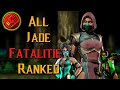 All 8 Jade Finishers Ranked Mortal Kombat Discussion