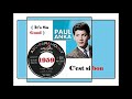 Paul Anka - C'est Si Bon (It's So Good)