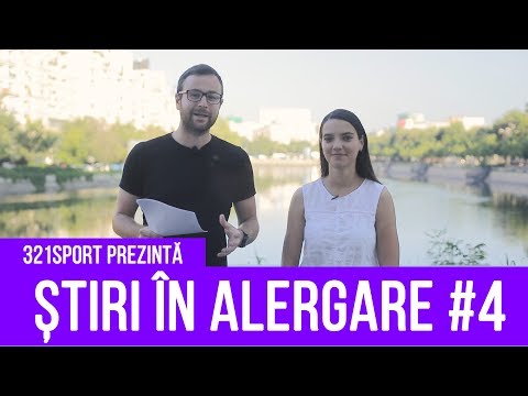 Stiri in alergare cu 321sport - episodul #4 (23 iunie 2017)