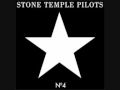 Stone Temple Pilots - I got you