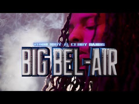 Vonni3boy & Ceddy Bands - Big Bel-Air (Official Music Video) shot by @s_fleks