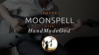 237 | Moonspell - HandMadeGod (cover in E tuning)